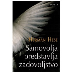 Samovolja predstavlja zadovoljstvo
