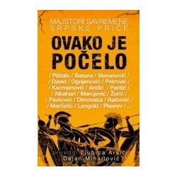 Ovako je počelo