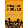 Ovako je počelo