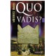 Quo vadis?