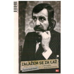 Zalažem se za laž