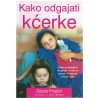 Kako odgajati kćerke