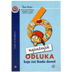 Šest najvažnijih odluka koje ćeš ikada doneti