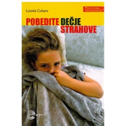 Pobedite dečje strahove
