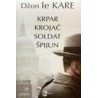 Krpar, krojač, soldat, špijun