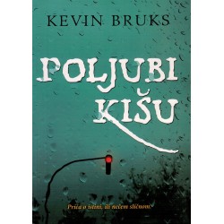 Poljubi kišu   +