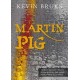 Martin Pig
