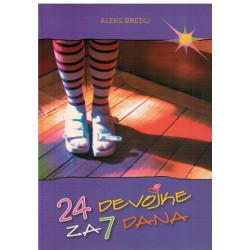 24 devojke za 7 dana