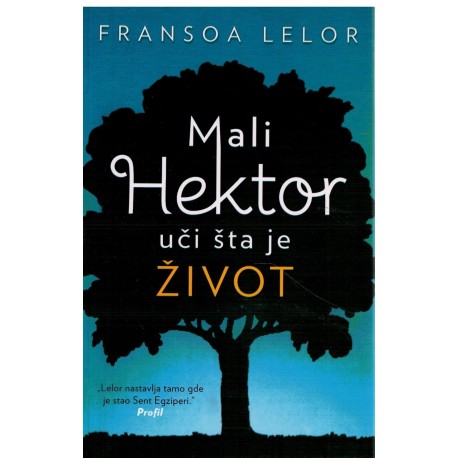 Mali Hektor uči šta je život