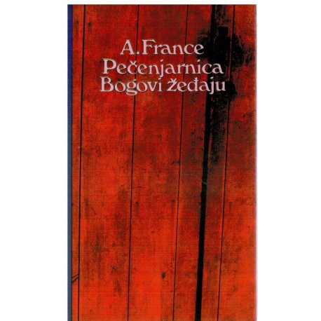 Pečenjarnica i Bogovi žeđaju