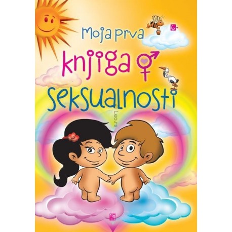 Moja prva knjiga o seksualnosti