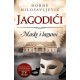 JAGODIĆI - Maske i lagumi