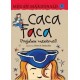 Caca Faca proglašava nezavisnost
