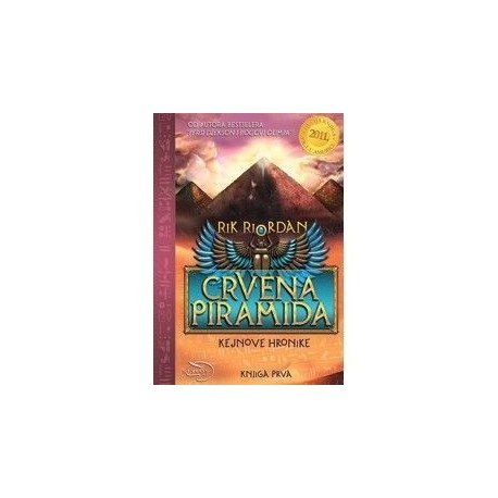 Crvena piramida - Kejnove hronike /knjiga 1