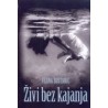 Živi bez kajanja