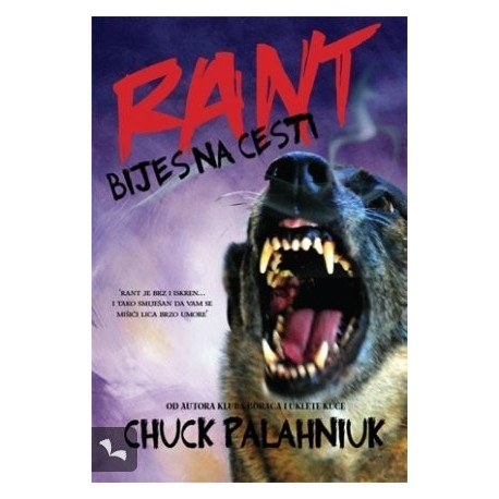 Rant - Bijes na cesti