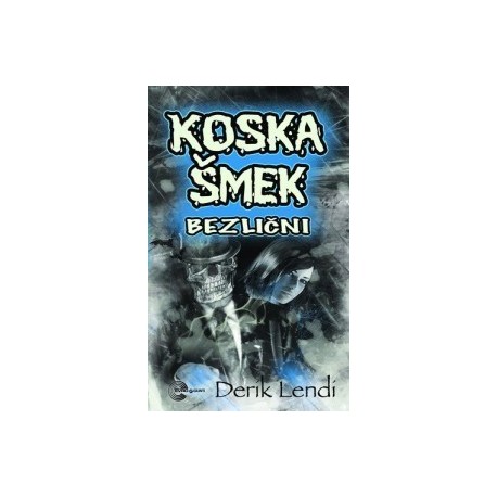 Koska Šmek - Bezlični: Slobodno paničite. Oni dolaze.