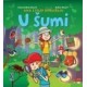 Ana i Filip istražuju... U šumi