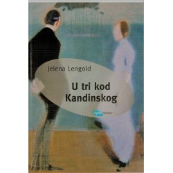 U tri kod Kandinskog