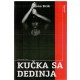 Kučka sa Dedinja