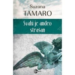 Svaki je anđeo strašan