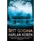 Šest godina    +