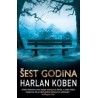 Šest godina    +