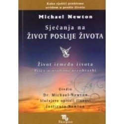 Sjećanje na život poslije života - Život između života, Priča o osobnoj preobrazbi