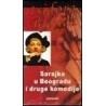 Sarajka u Beogradu i druge komedije