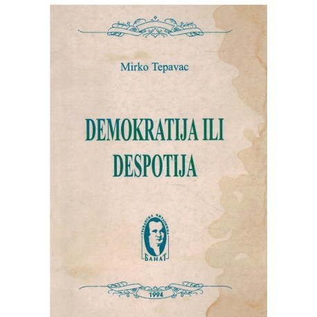 Demokratija ili despotija