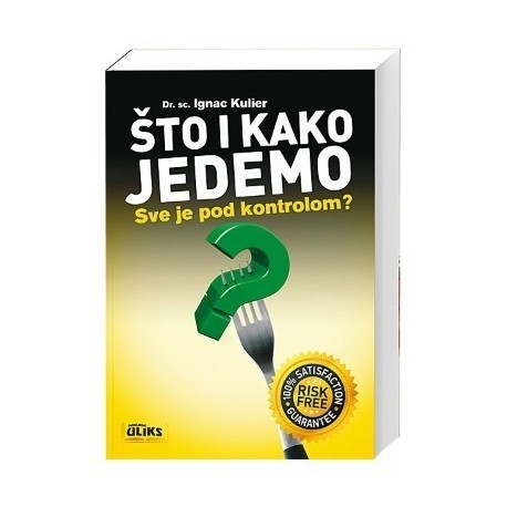 Što i kako jedemo