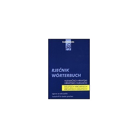 Rječnik Wörterbuch njemačko-hrvatski, hrvatsko-njemački
