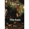 Tiha kuća