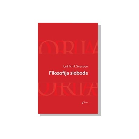 Filozofija slobode