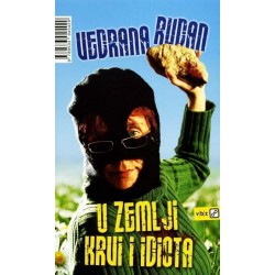 U zemlji krvi i idiota   +