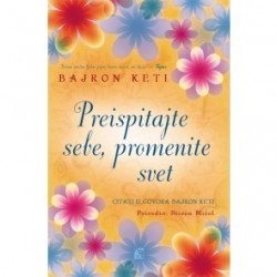 Preispitajte sebe, promenite svet