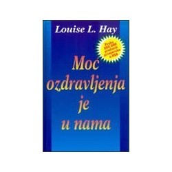 Moć ozdravljenja  je u nama