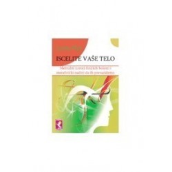 Iscelite vaše telo