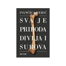 Sva je priroda divlja i surova