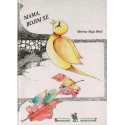 Mama, bojim se
