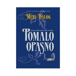 Pomalo opasno
