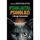 Psihijatri, psiholozi i drugi bolesnici