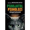 Psihijatri, psiholozi i drugi bolesnici