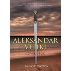 Aleksandar Veliki - Čovek i Bog    +
