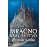 Mračno kraljevstvo - Otmica kralja