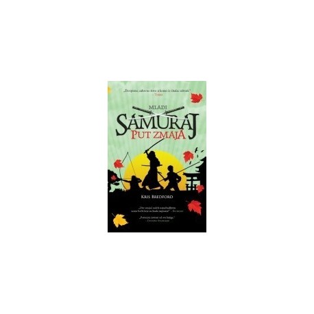 Mladi samuraj - Put zmaja