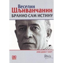 Branio sam istinu - 2450 dana u Hagu