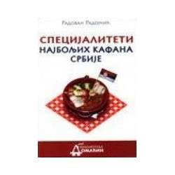 Specijaliteti najboljih kafana Srbije
