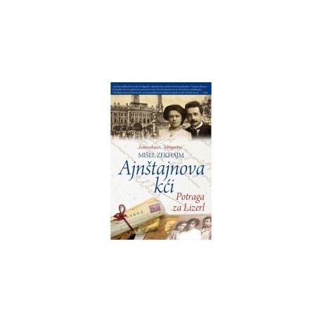 Ajnštajnova kći - Potraga za Lizerl