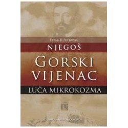 Gorski vijenac i Luča Mikrokozma
